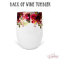 Personalized Floral Wine Tumbler - WT0012 | S'Berry Boutique