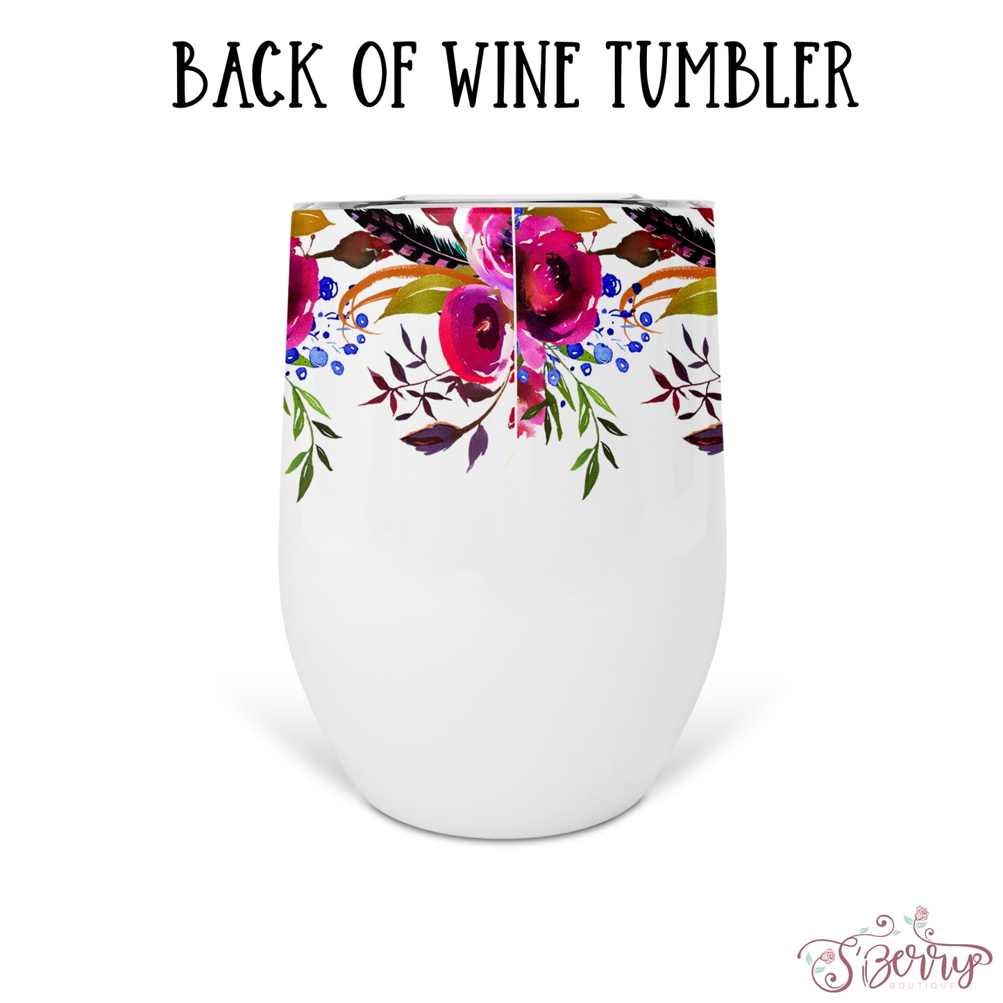 Personalized Floral Wine Tumbler - WT0015 | S'Berry Boutique