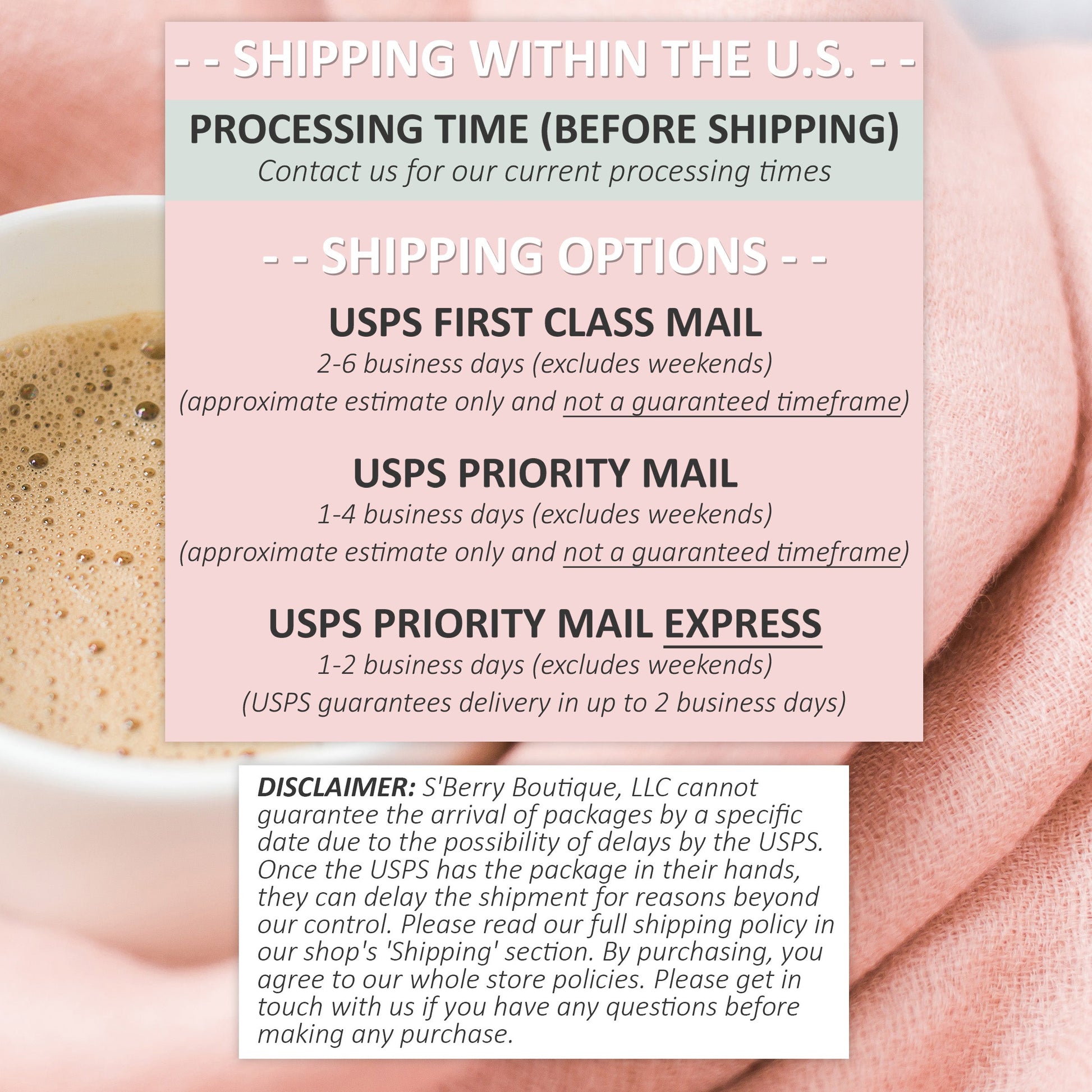 Shipping Disclaimer - S'Berry Boutique, LLC