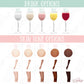 Drink & Skin Tone Options - S'Berry Boutique, LLC