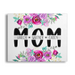 Personalized Mom Floral Gallery Wrap Canvas - GC0008