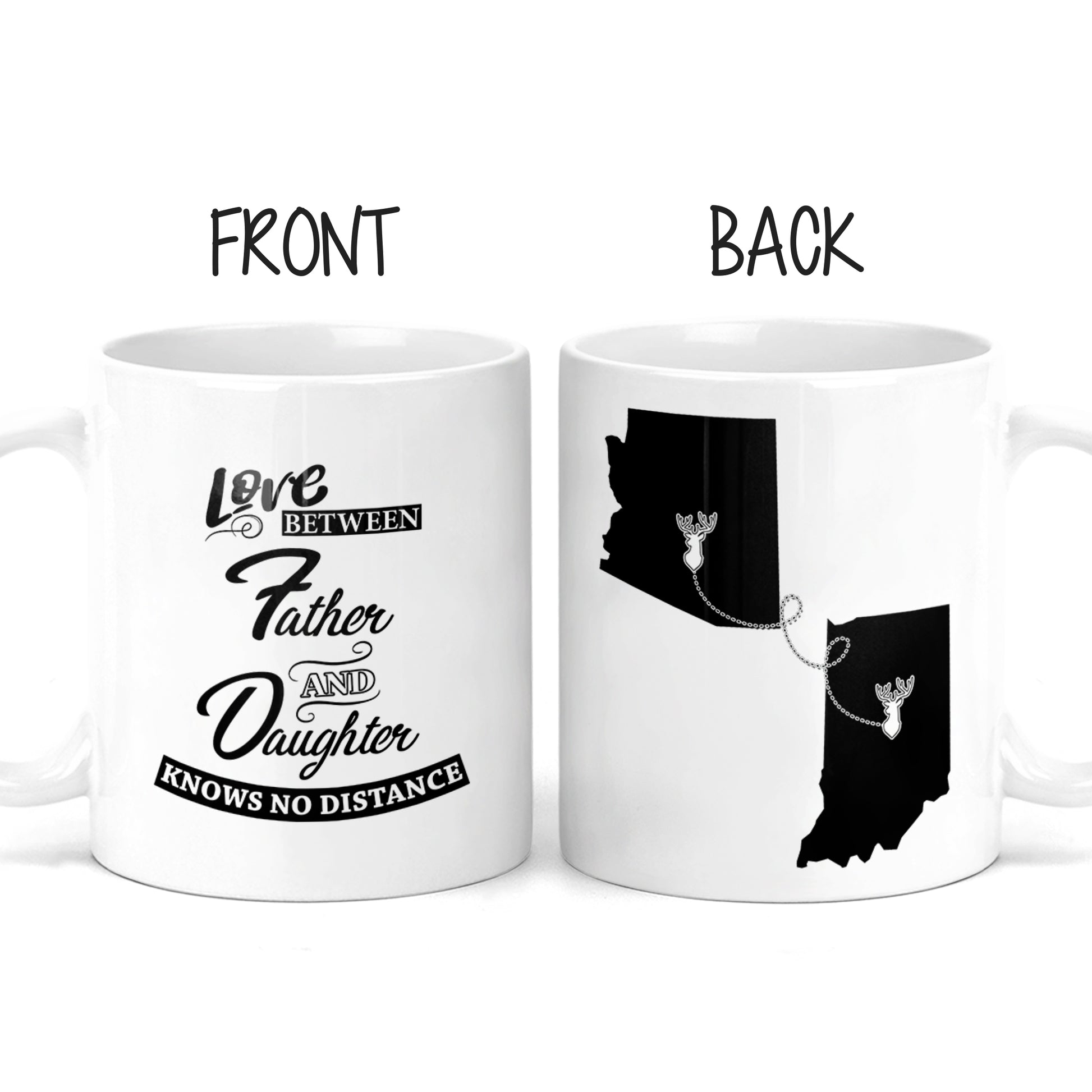 Long Distance Mug | State to State | Father’s Day Gift | Father & Daughter | Deer | Personalized