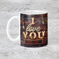 Personalized I love you Coffee Mug - M0505