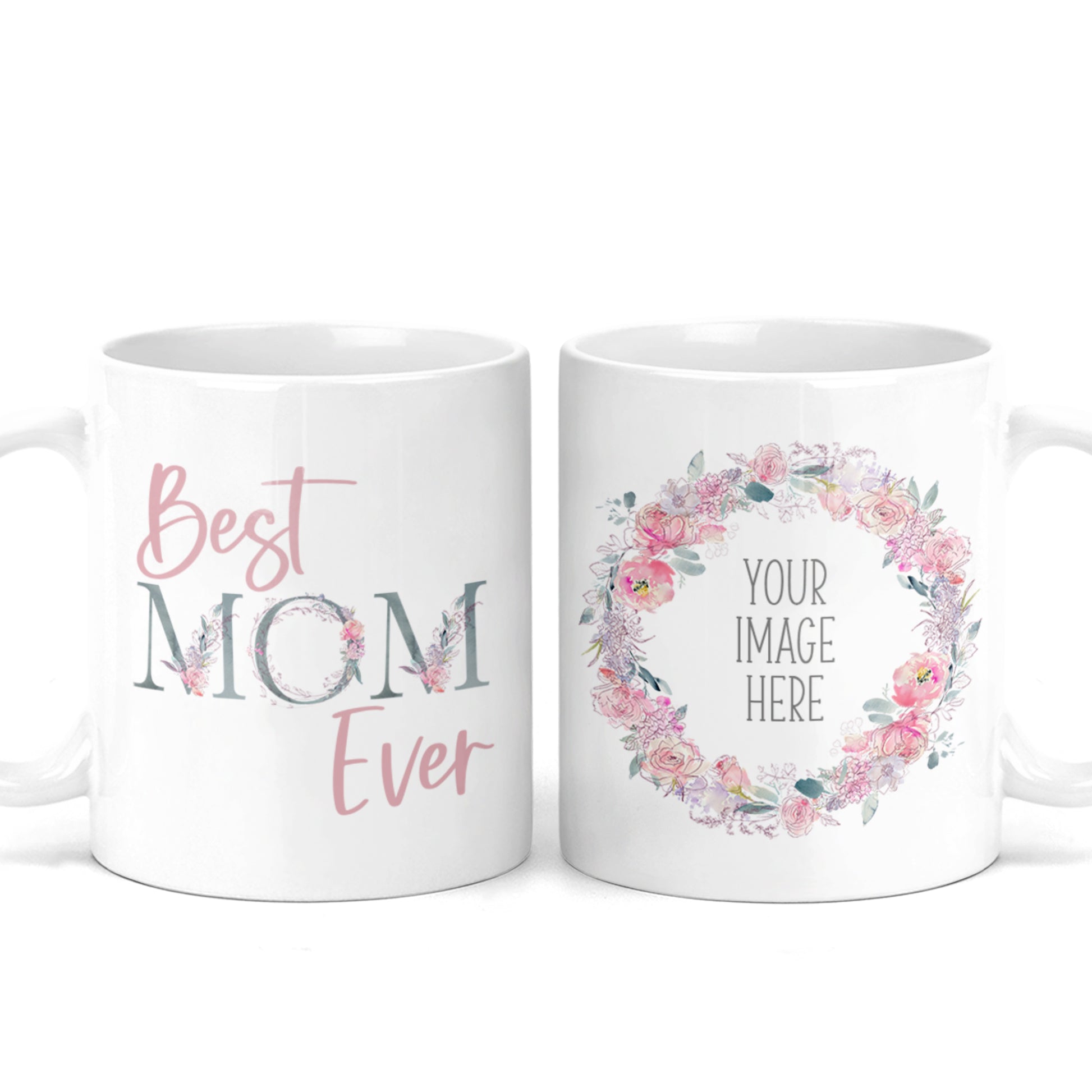 Best Mom Ever Coffee Mug - Mother's Day Gift - Coffee Mug Floral Gift for  Mom