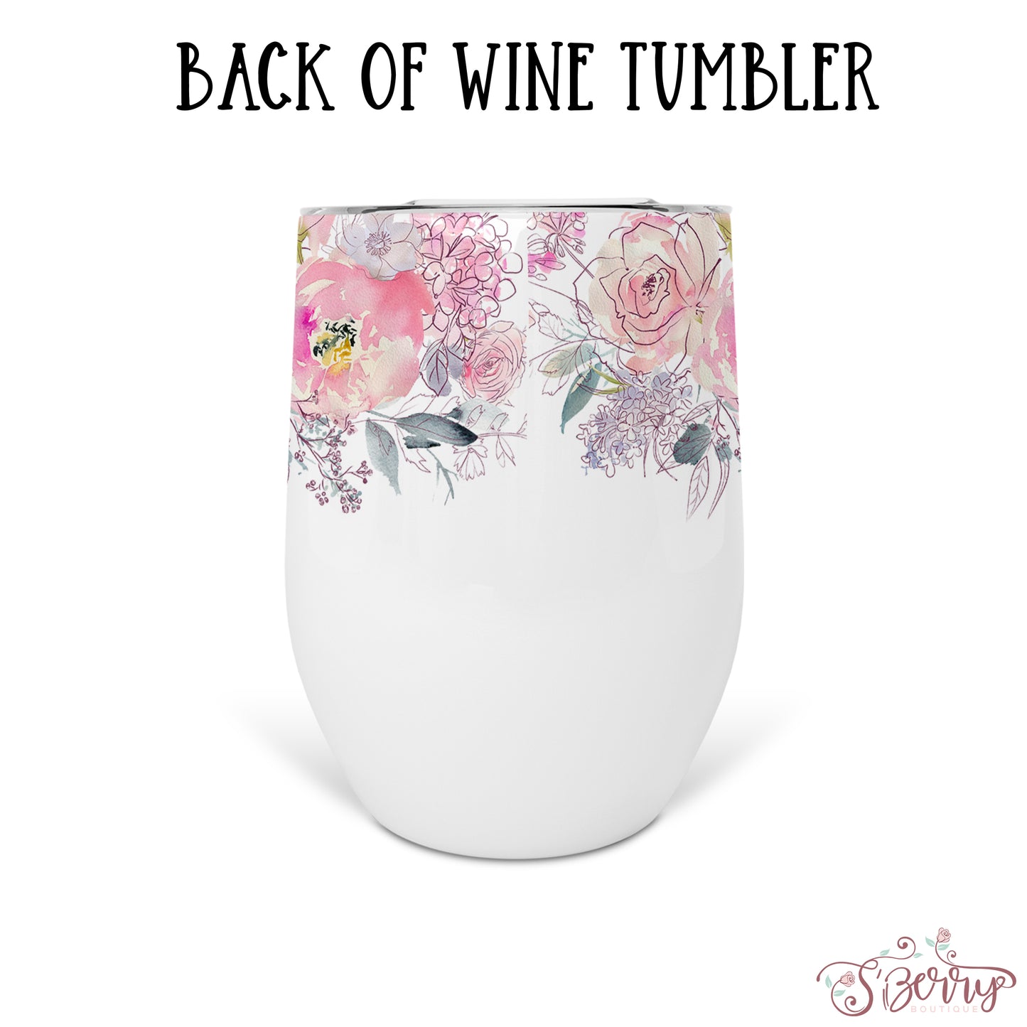 Personalized Floral Wine Tumbler - WT0008 | S'Berry Boutique