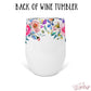 Personalized Floral Wine Tumbler - WT0013 | S'Berry Boutique